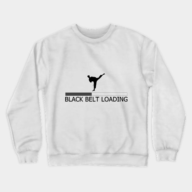 Black belt loading Crewneck Sweatshirt by ChoiKwangDoSTORE